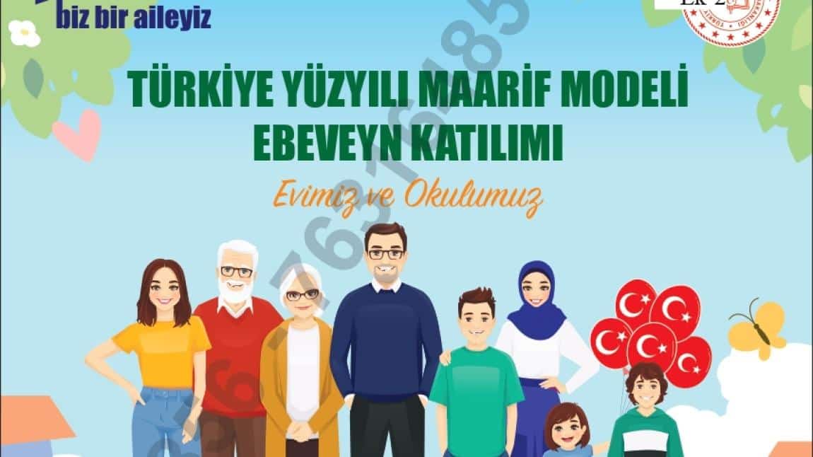 BİZ BİR AİLEYİZ TÜRKİYE YÜZYILI MAARİF MODELİ